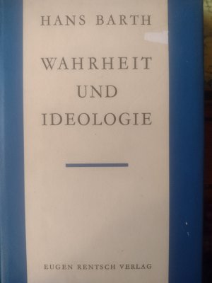 Wahrheit und Ideologie