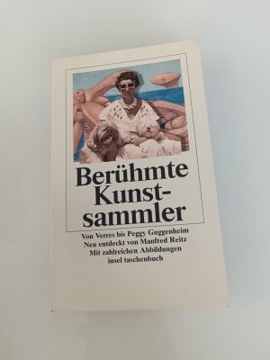 gebrauchtes Buch – Manfred Reitz – Berühmte Kunstsammler