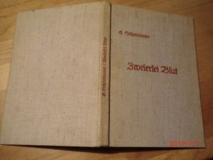 antiquarisches Buch – Erich Scheurmann – Zweierlei Blut - Ein Südsee Roman  mit 4 Bildern des Verfassers