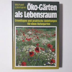 Öko-Gärten als Lebensraum