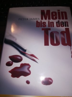 gebrauchtes Buch – peter james – mein bis in den tod