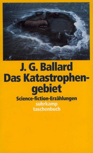 gebrauchtes Buch – Ballard, J. G – Das Katastrophengebiet