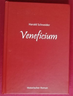 gebrauchtes Buch – Harald Schneider – Veneficium