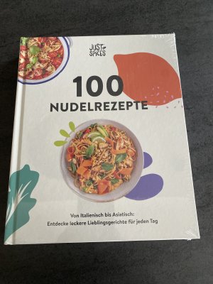 gebrauchtes Buch – 100 Nudelrezepte - Von Italienisch bis Asiatisch: Entdecke leckere Lieblingsgerichte für jeden Tag