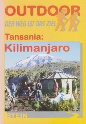 gebrauchtes Buch – Reinhard Dippelreither – Tansania Kilimanjaro - der Weg ist das Ziel