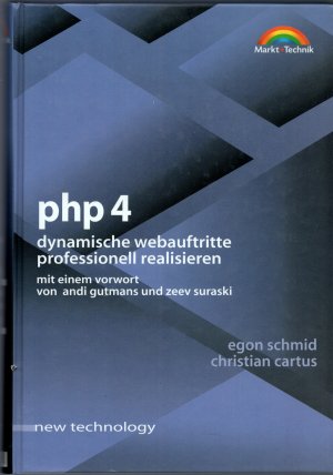 gebrauchtes Buch – Schmid, Egon; Cartus – PHP 4 - Dynamische Webauftritte mit PHP 4 professionell realisieren - incl. CD