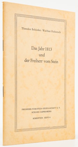 Das Jahr 1813 und der Freiherr vom Stein. -