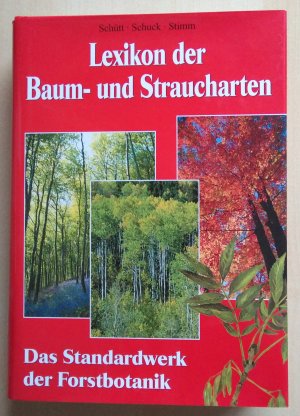 gebrauchtes Buch – Peter Schütt – Lexikon der Baum- und Straucharten