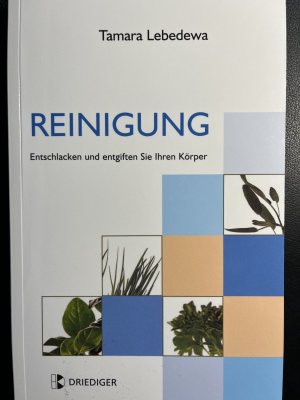 gebrauchtes Buch – Tamara Lebedewa – Reinigung - Entschlacken und entgiften Sie Ihren Körper