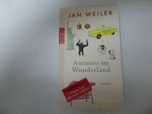 gebrauchtes Buch – Jan Weiler – Antonio im Wunderland. Roman. TB