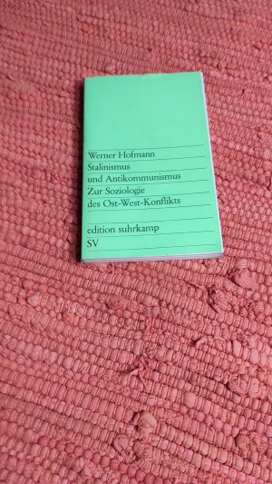 antiquarisches Buch – Werner Hofmann – Stalinismus und Antikommunismus. Zur Soziologie des Ost-West-Konflikts