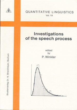 gebrauchtes Buch – P Winkler – Investigations of the speech process (Quantitative Linguistics).