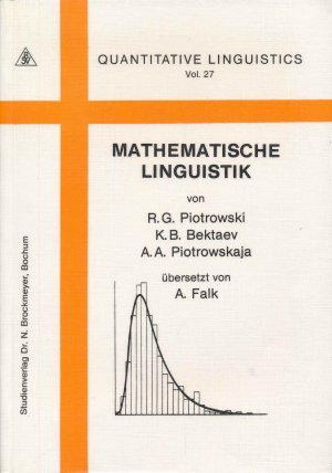 gebrauchtes Buch – Piotrowski, R. G – Mathematische Linguistik.