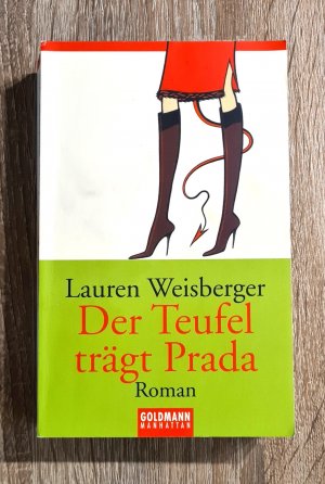 gebrauchtes Buch – Lauren Weisberger – Der Teufel trägt Prada