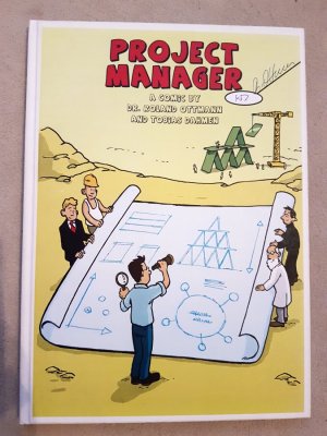 Project Manager - A Comic / ProjectManager - Ein Comic (signiert und nummeriert!)