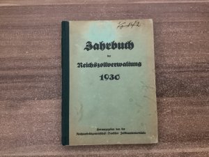 Jahrbuch der Reichszollverwaltung 1930 (Stand- und Dienstaltersliste)