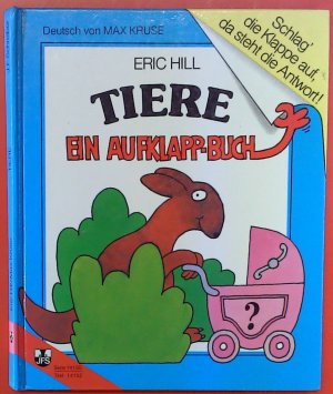 Tiere - Ein Aufklapp-Buch