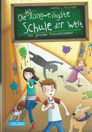 Die unlangweiligste Schule der Welt 2: Das geheime Klassenzimmer