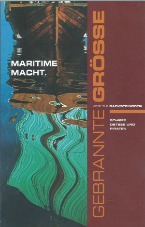 gebrauchtes Buch – Thalheim, Gerlinde  – Maritime Macht