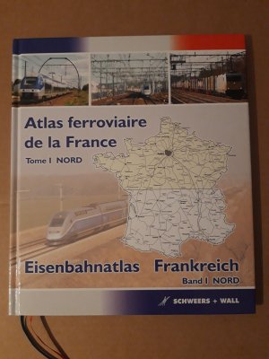 gebrauchtes Buch – Thomas Würdig – Eisenbahnatlas Frankreich - Atlas ferroviaire de la France