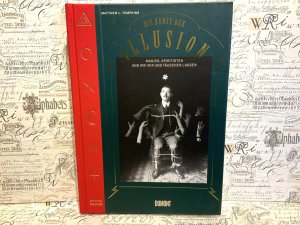 gebrauchtes Buch – Matthew L. Tompkins – Die Kunst der Illusion. Magier, Spiritisten und wie wir uns täuschen lassen.