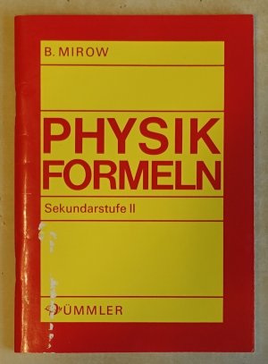 Physik-Formeln - Sekundarstufe II