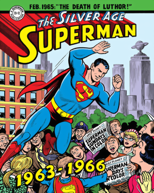 Superman: Silver Age Sundays Vol. 2 - 1963-1966 HC