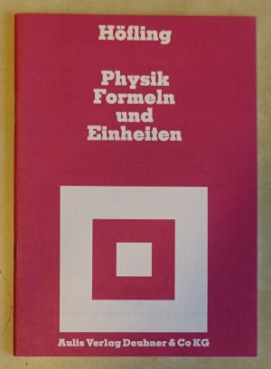 Physik - Formeln und Einheiten