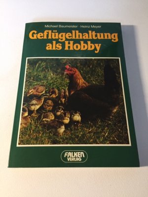 Geflügelhaltung als Hobby