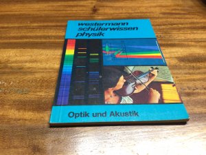 gebrauchtes Buch – Horst Lochhaas – Westermann Schülerwissen -  Physik -- I. Optik und Akustik.