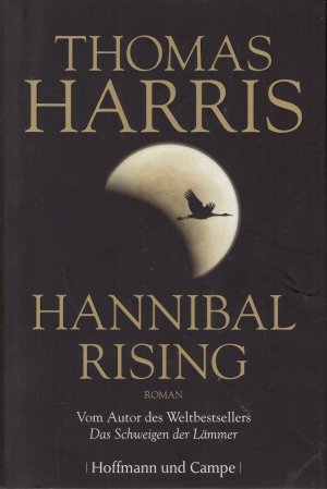 gebrauchtes Buch – Thomas Harris – Hannibal Rising