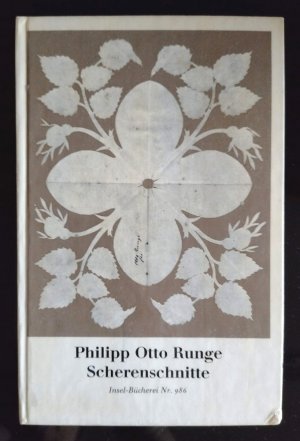 gebrauchtes Buch – Runge, Philipp Otto – Scherenschnitte. Insel-Bücherei Nr. 986.