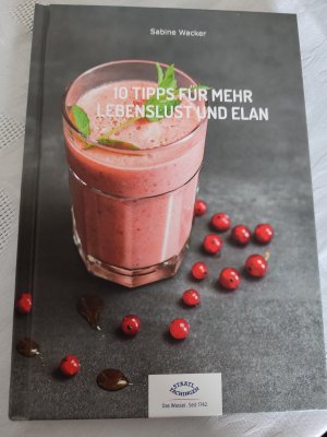 10 Tipps für mehr Lebenslust und Elan