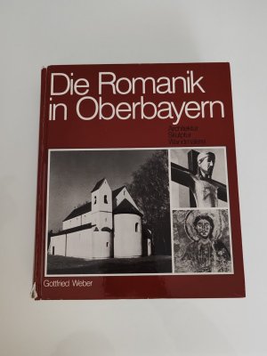 gebrauchtes Buch – Gottfried Weber – Die Romantik in Oberbayern