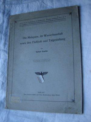 Die Malapane, ihr Wasserhaushalt sowie ihre Flußbett- und Talgestaltung / Gerhard Roschke / Jahrbuch für die Gewässerkunde Norddeutschlands : Besondere […]