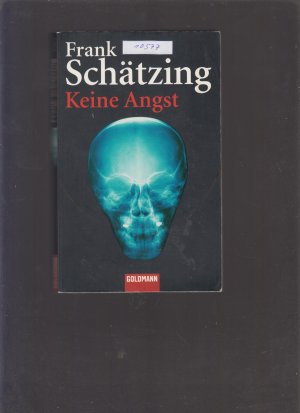 gebrauchtes Buch – Frank Schätzing – Keine Angst