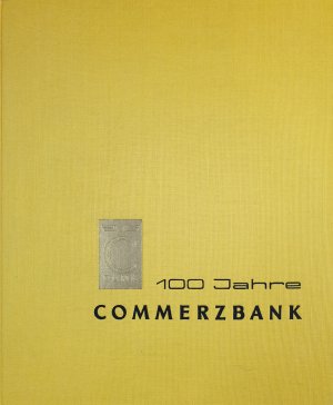 antiquarisches Buch – Commerzbank – 100 Jahre Commerzbank 1870-1970