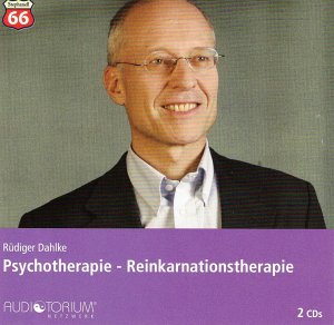 gebrauchtes Hörbuch – Rüdiger Dahlke – Psychotherapie - Reinkarnationstherapie