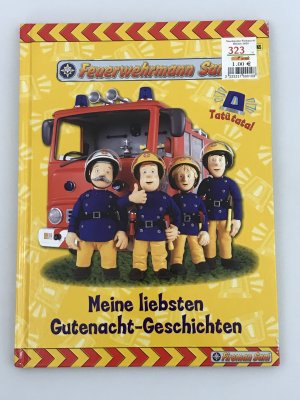 Feuerwehrmann Sam - Meine liebsten Gutenacht-Geschichten