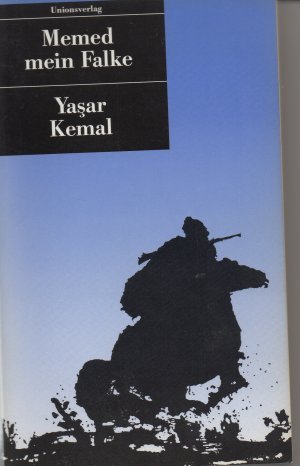 gebrauchtes Buch – Yasar Kemal – Memed, mein Falke. Biographischer Roman