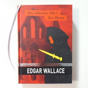 gebrauchtes Buch – Edgar Wallace – Der schwarze Abt   /   Der Hexer