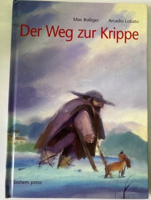 Der Weg zur Krippe