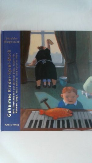 GEHEIMES KINDER-SPIEL-BUCH (AUFBAU BILDERBÜCHER).