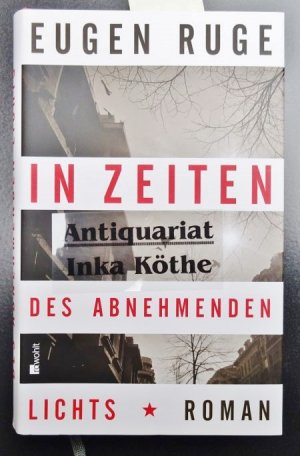 In Zeiten des abnehmenden Lichts : Roman einer Familie -