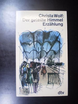 gebrauchtes Buch – Christa Wolf – Der geteilte Himmel. Erzählung