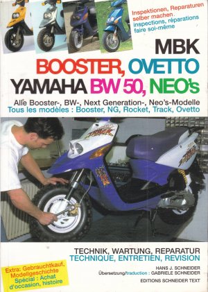 MBK Booster, Ovetto /Yamaha BW 50, Neo's