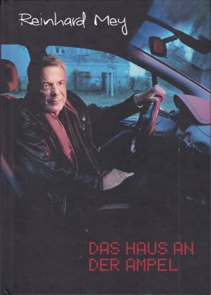 Reinhard Mey Limited Edition " Das Haus an der Ampel"