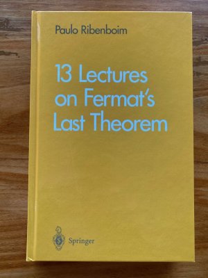 gebrauchtes Buch – Paulo Ribenboim – 13 Lectures on Fermat's Last Theorem