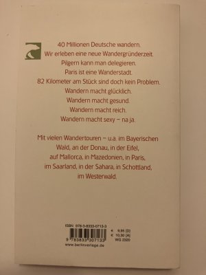 gebrauchtes Buch – Manuel Andrack – Das neue Wandern - Unterwegs auf der Suche nach dem Glück