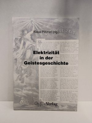 gebrauchtes Buch – Klaus Plitzner – Elektrizität in der Geistesgeschichte